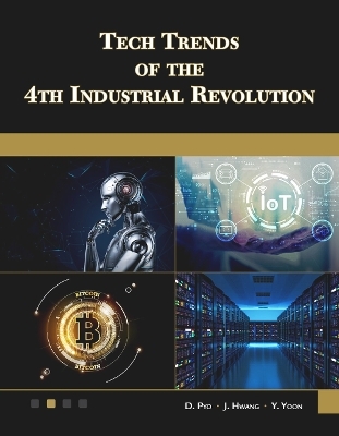 Tech Trends of the 4th Industrial Revolution