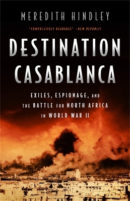 Destination Casablanca - Meredith Hindley