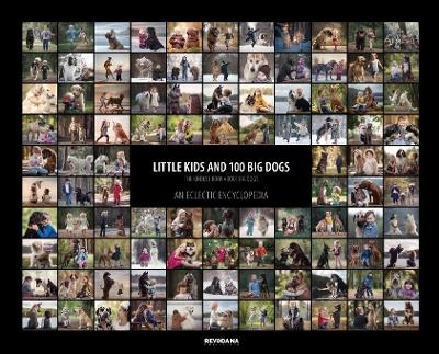 Little Kids and 100 Big Dogs - Andy Seliverstoff