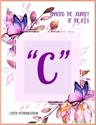 Braving the Journey of the Big 