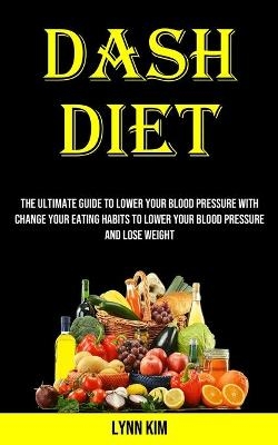 Dash Diet for Every Day