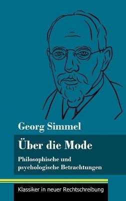 &Atilde;ber die Mode - Georg Simmel