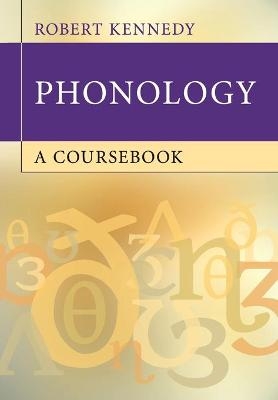 Phonology - Robert Kennedy