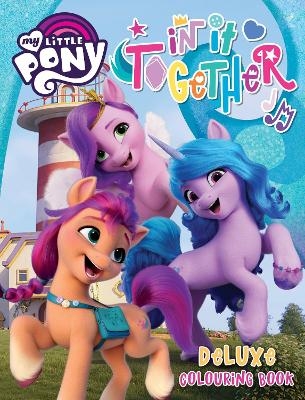 My Little Pony Movie - Deluxe Colouring Book
