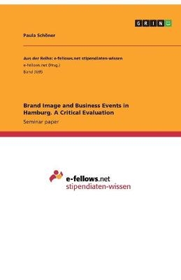 Brand Image and Business Events in Hamburg. A Critical Evaluation