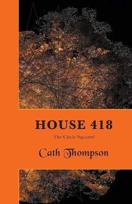 House 418 - Cath Thompson