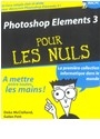 Photoshop Elements 3 pour les nuls