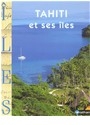 Tahiti et ses &icirc;les - P. Laudon, J.-M. Barrault, A. Bourhis-Pozzoli