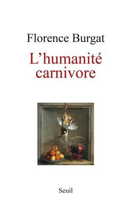 L'humanité carnivore