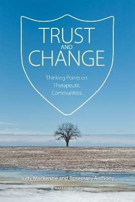 Trust and Change - Judy Mackenzie, Rosemary Anthony