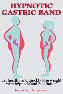 Hypnotic Gastric Band - Jennifer Anniston