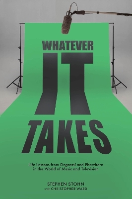 Whatever It Takes - Stephen Stohn