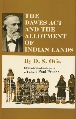 The Dawes Act and the Allotment of Indian Lands