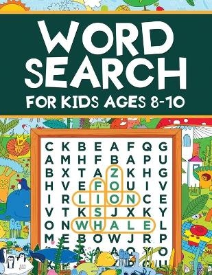 Word Search for Kids Ages 8-10 - Scarlett Evans, Word Infinite Book