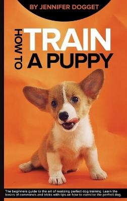 How to train a puppy