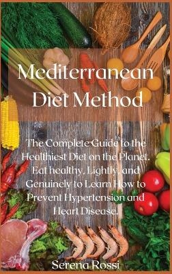 Mediterranean Diet Method - Serena Rossi