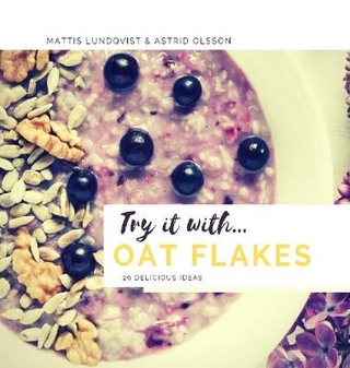 Try it with...oat flakes