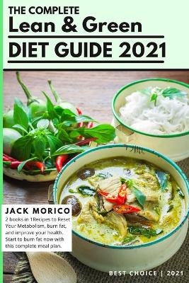 The Complete Lean & Green Diet Guide 2021 - Jack Morico