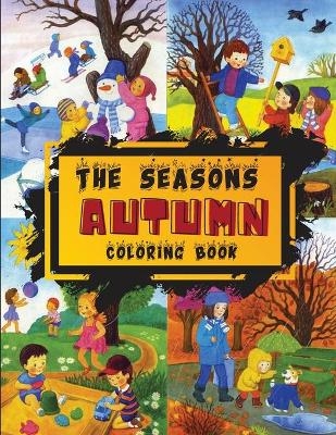 The Seasons - Autumn Coloring Book