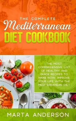 The Complete Mediterranean Diet Cookbook