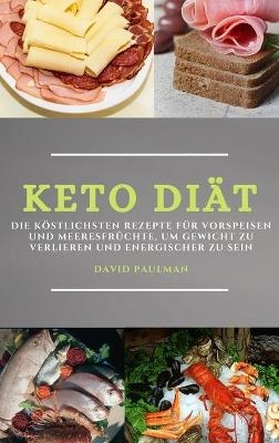 Keto Diät (Keto Diet German Edition)