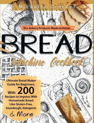 Bread Machine Cookbook