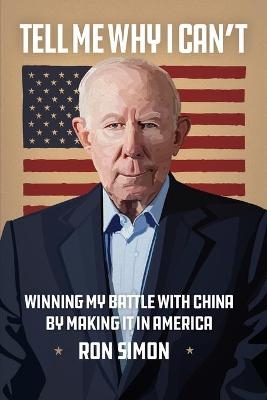 Tell Me Why I Can't - Ron Simon