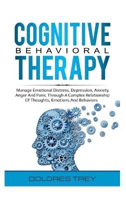 Cognitive Behavioral Therapy