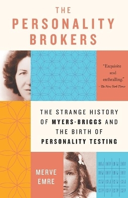 The Personality Brokers - Merve Emre