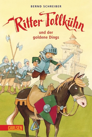 Ritter Tollkühn: Ritter Tollkühn und der goldene Dings
