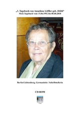 Die Tageb&uuml;cher der Anneliese D&ouml;lbl/Gro&szlig;e/L&ouml;ffler Band 3 - Anneliese L&ouml;ffler, Eike-J&uuml;rgen Tolzien
