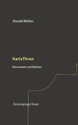 KarlsThron - Harald M&uuml;ller