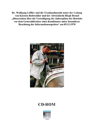 „Dr. Wolfgang Löffler und die Treuhandanstalt