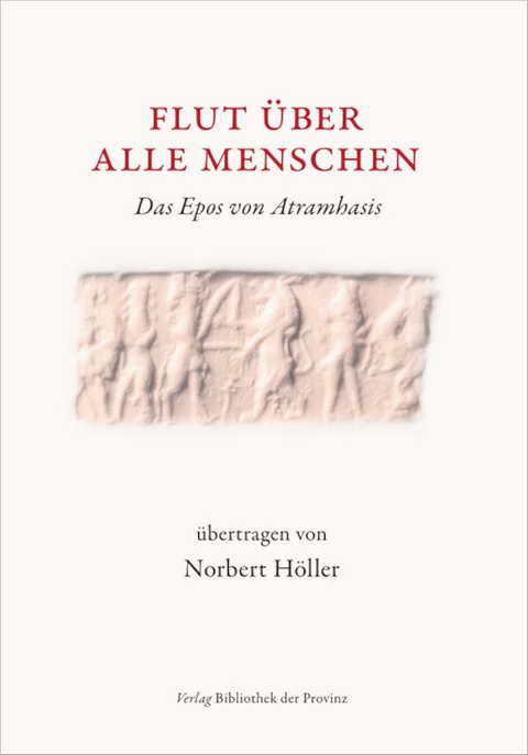 Flut &uuml;ber alle Menschen - Norbert H&ouml;ller