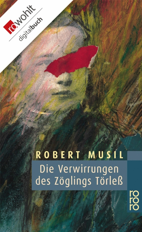 Die Verwirrungen des Zöglings Törleß -  Robert Musil