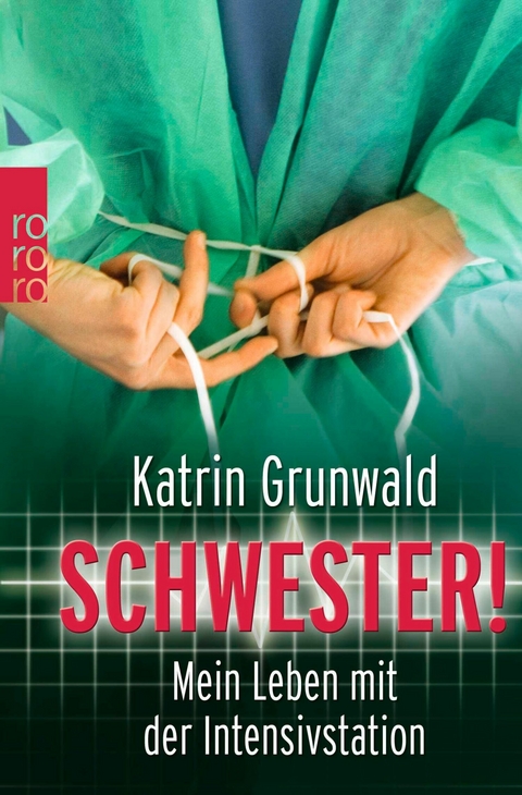 Schwester! - Katrin Grunwald