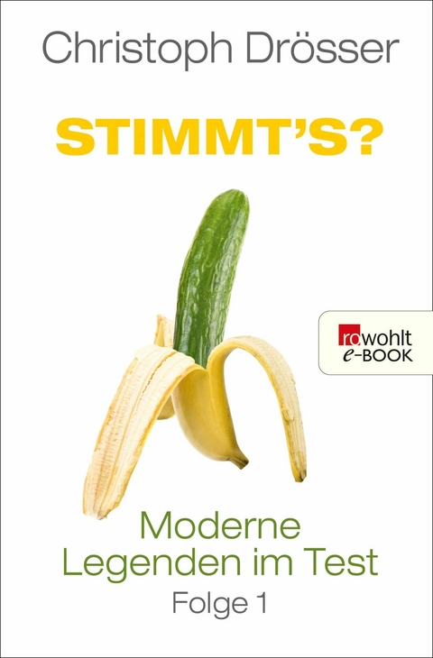 Stimmt's? Moderne Legenden im Test 1 - Christoph Dr&ouml;sser