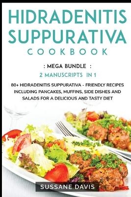Hidradenitis Suppurativa Cookbook