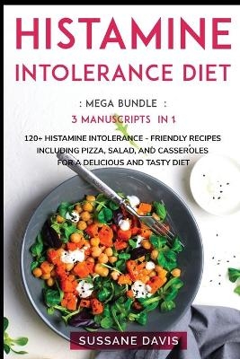 Histamine Intolerance Diet - Nomad Publishing