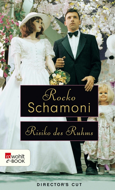 Risiko des Ruhms - Rocko Schamoni