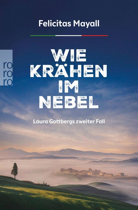 Wie Kr&auml;hen im Nebel: Laura Gottbergs zweiter Fall - Felicitas Mayall