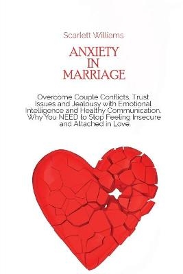 Anxiety in Marriage