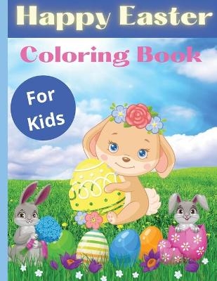 Happy Easter Coloring Book For Kids - Elli Steele