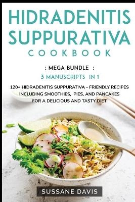 Hidradenitis Suppurativa Cookbook