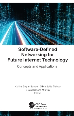 Software-Defined Networking for Future Internet Technology - 