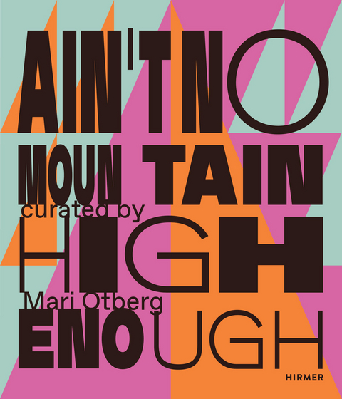 Ain&rsquo;t No Mountain High Enough - 