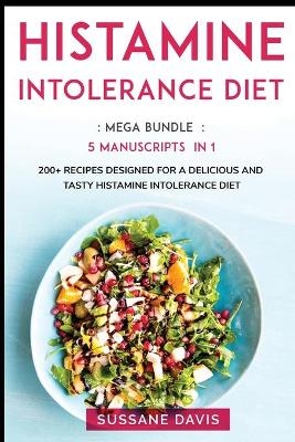 Histamine Intolerance Diet - Nomad Publishing