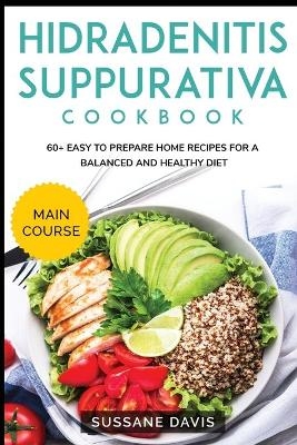 Hidradenitis Suppurativa Cookbook - Nomad Publishing