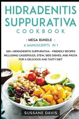 Hidradenitis Suppurativa Cookbook - Nomad Publishing