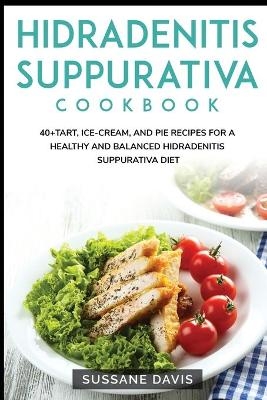 Hidradenitis Suppurativa Cookbook